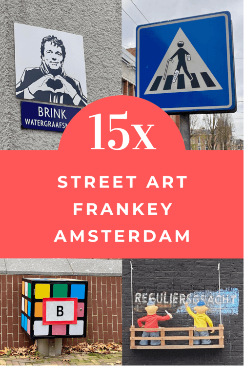 Humoristische street art van Frankey in Amsterdam, Nederland