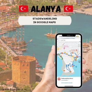 Stadswandeling langs de bezienswaardigheden van Alanya in Google Maps.